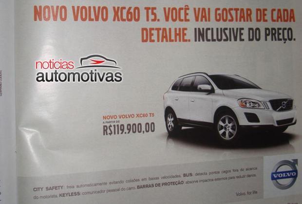 volvo xc 60 anuncio 119900 Volvo: Com XC60 e S60 mais baratos, sueca quer mais espaço entre os Premium